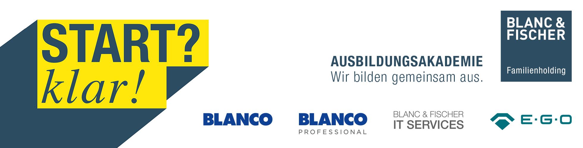 BLANC & FISCHER Ausbildungsakademie Blanc und Fischer IT Services, BLANCO, BLANCO Professional und E.G.O.
